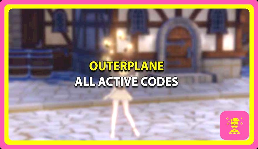 Outerplane Codes Wiki (2023): cupones de recompensa gratuitos