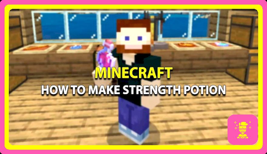 Guía de elaboración de recetas de poción de fuerza de Minecraft (3 minutos Buff)