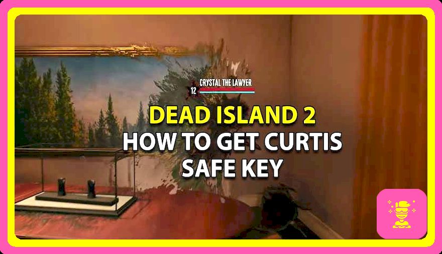 Cómo obtener la clave segura de Curtis en Dead Island 2 (guía de ubicación)