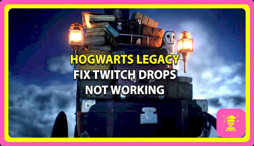 Corrigió las gotas de Twitch heredadas de Hogwarts que no funcionan