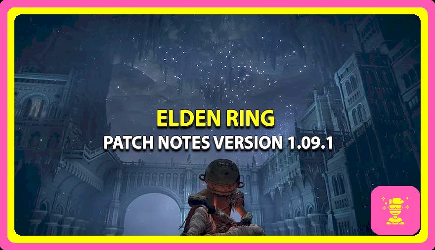 Elden Ring Patch Notas Versión 1.14 Actualización