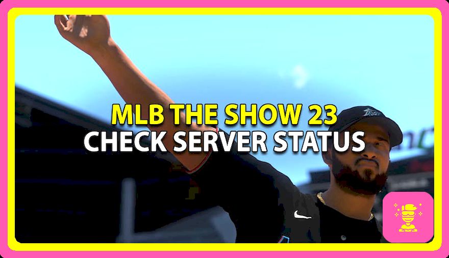 MLB The Show 23 Estado del servidor: ¿están caídos?