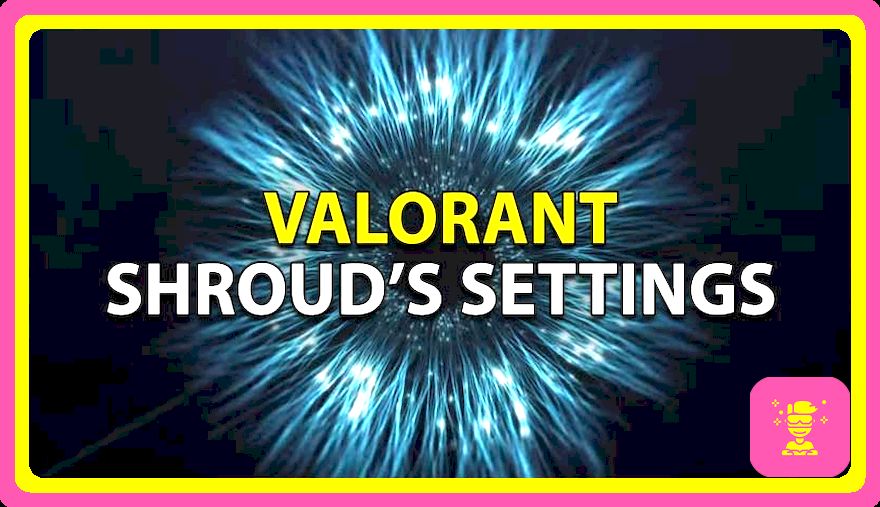 Configuración de Valorant Shroud 2023: sensibilidad del ratón, punto de mira, vídeo y mucho más